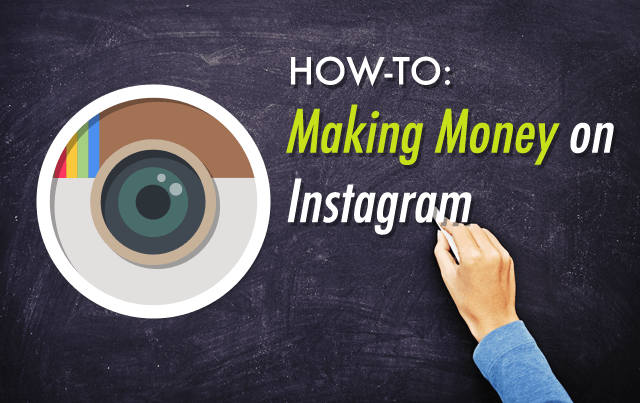 how-to-make-money-on-instagram