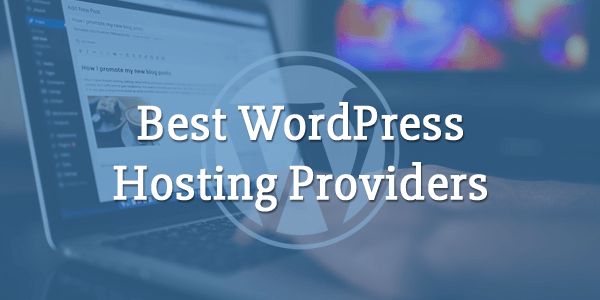 best WordPress hosting providers