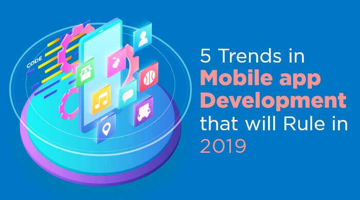 5 Trends in Mobile app Development that will Rule in 2024