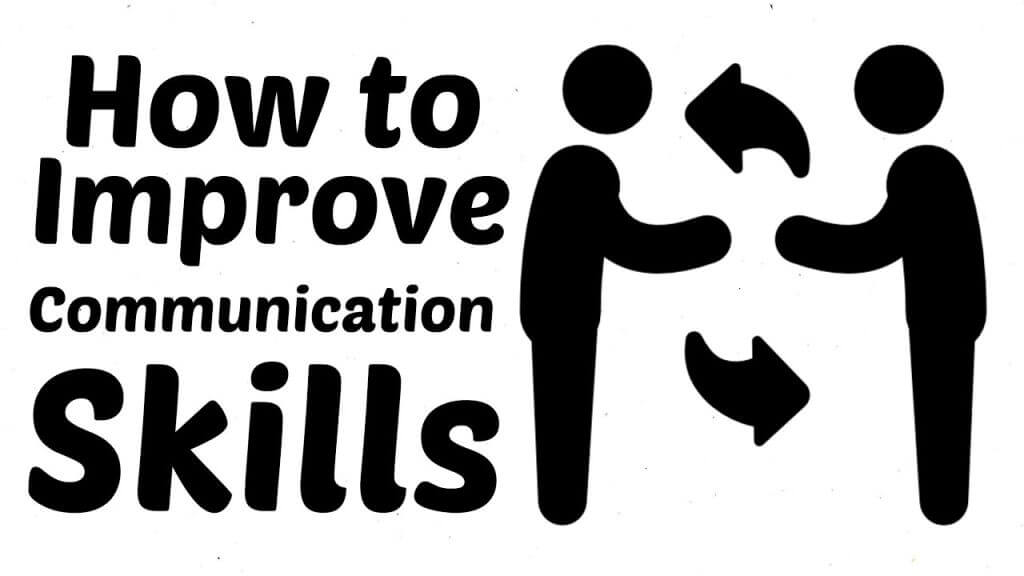 Improve Communication Skills