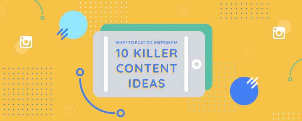 Instagram marketing content ideas
