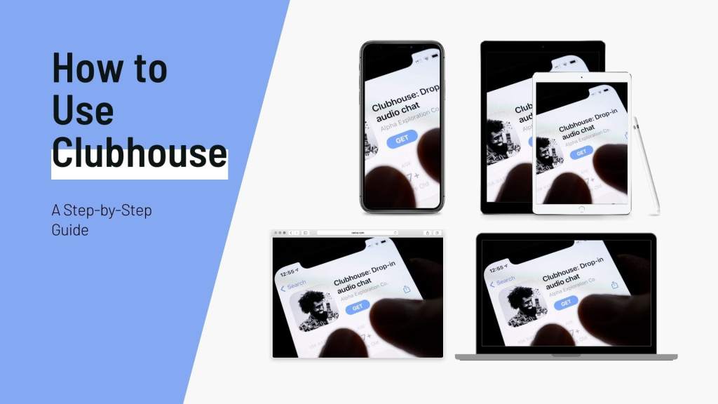 How to Use Clubhouse A Step-by-Step Guide