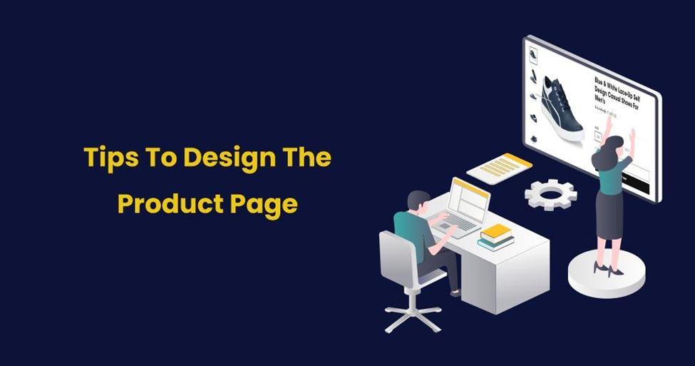 Exclusive Tips to Build the Beautiful Product Page