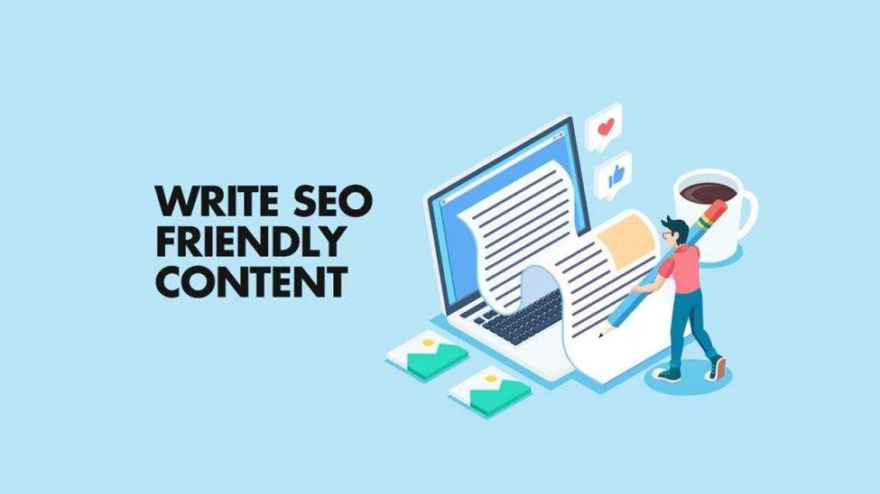 SEO-FRIENDLY CONTENT