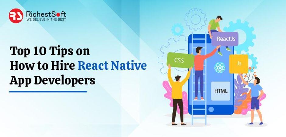 How to Hire React Native App Developers