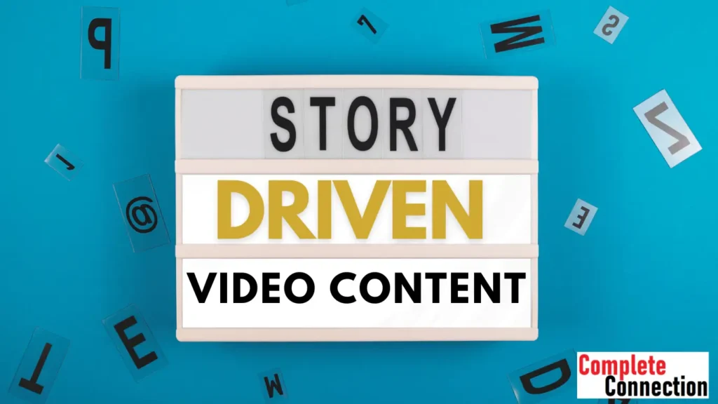 Story Driven Video Content