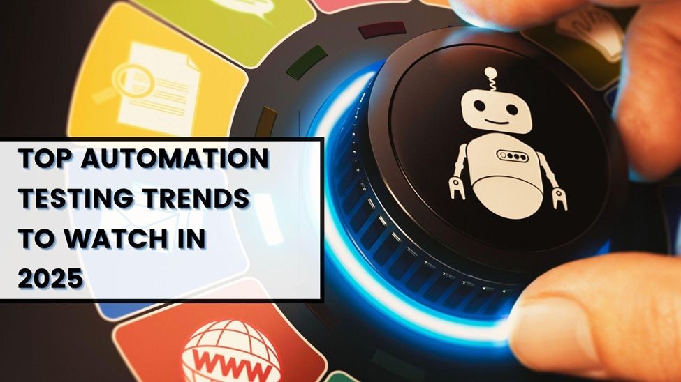 Top Automation Testing Trends 
