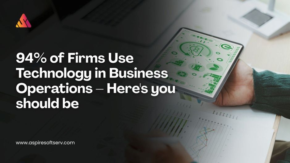 Firms Use Technology in Business Operations 