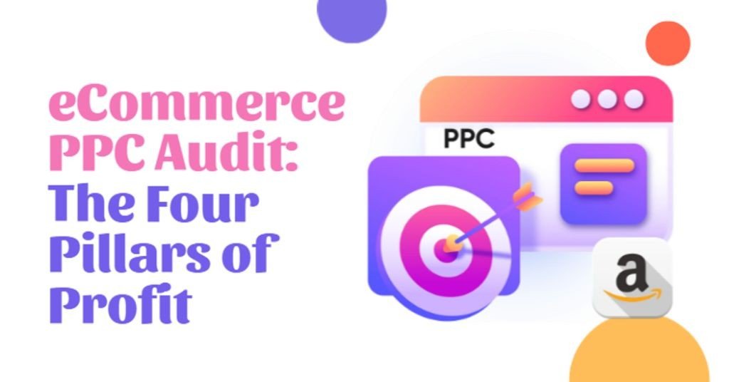 eCommerce PPC Audit